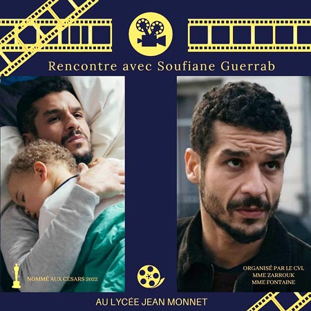 Évèvement cinéma : Soufiane Guerrab au lycée Jean Monnet